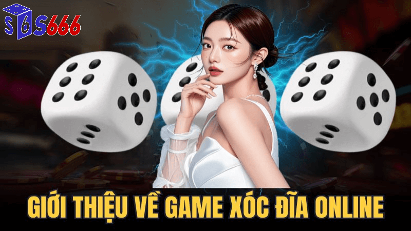 Xóc đĩa online tiền thật S666